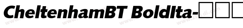 CheltenhamBT BoldIta字体转换